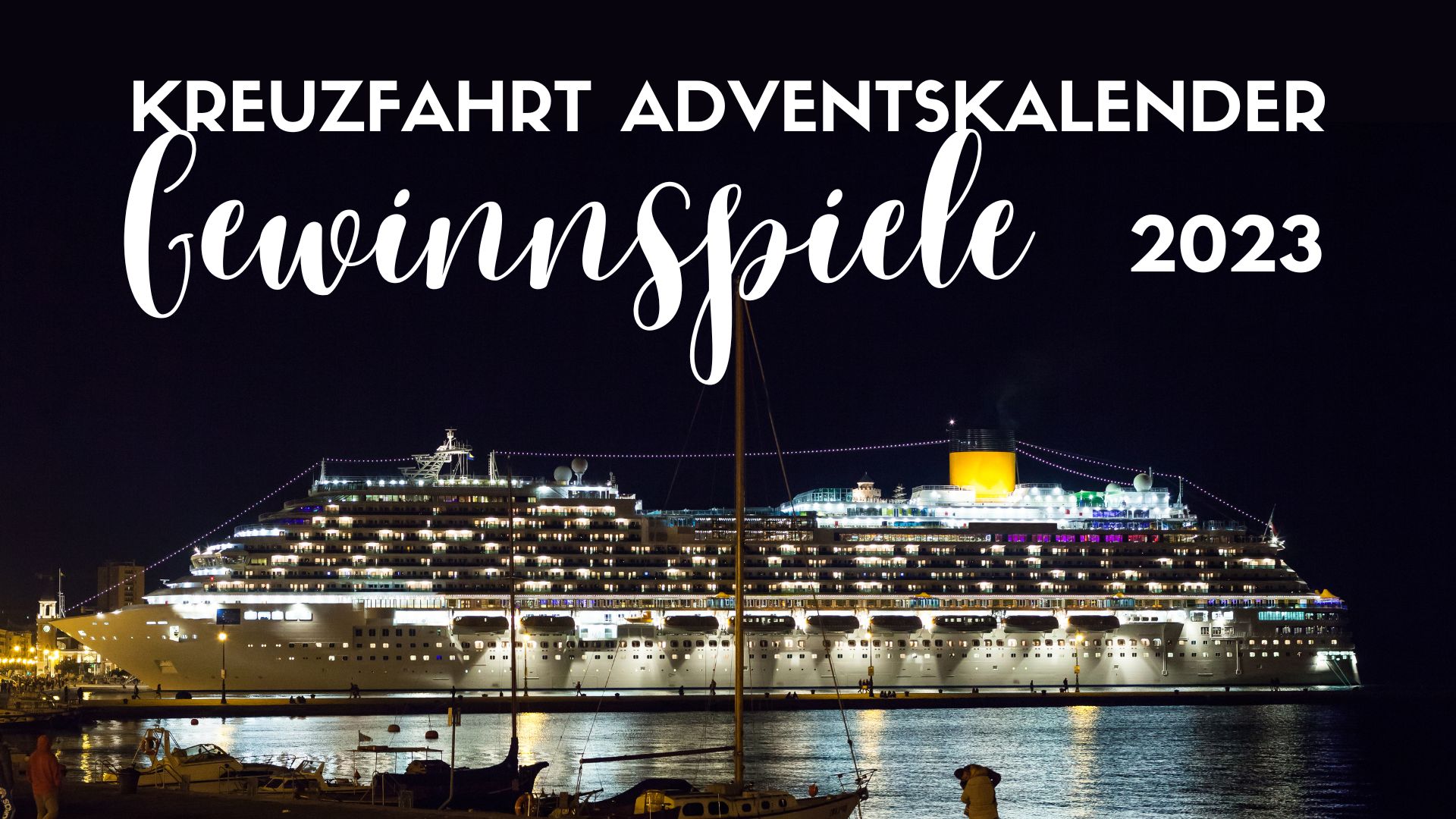 Adventskalender Gewinnspiele 2023 Reisen Kreuzfahrten AIDA